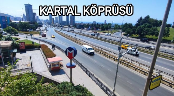 İstanbul Kartal Köprüsü: Şehrin Ulaşımına Yeni Soluk