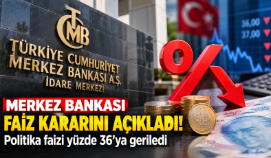 Merkez Bankası Faiz Kararını Açıkladı! Politika Faizi Yüzde 36’ya Geriledi